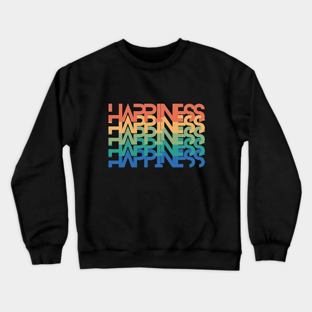 Good days give Happiness Crewneck Sweatshirt by ColorShades